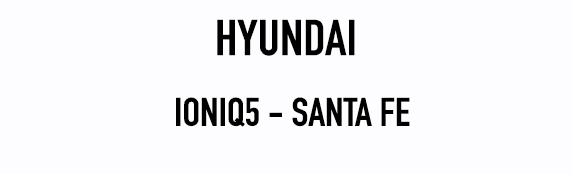 Hyundai Ioniq5 - Santa Fe